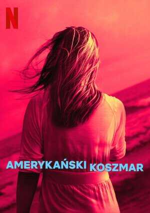 PL - AMERYKAŃSKI KOSZMAR 8