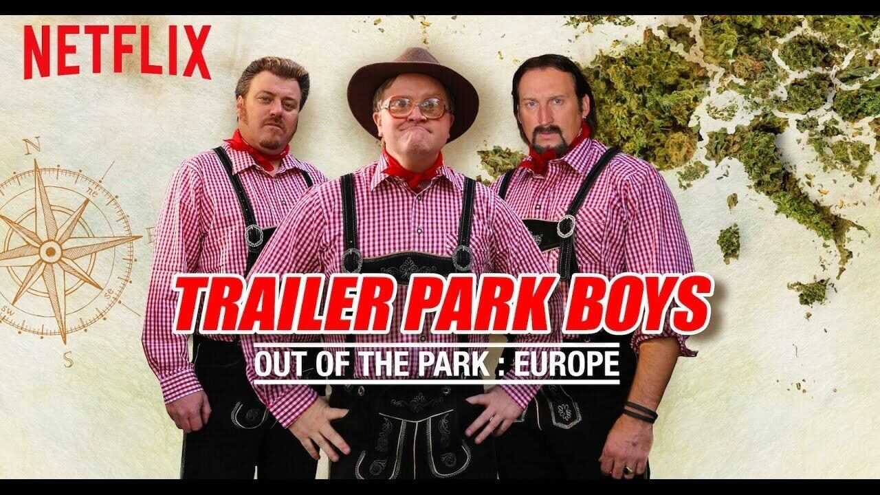 NF - Trailer Park Boys: Out of the Park: Europe 0