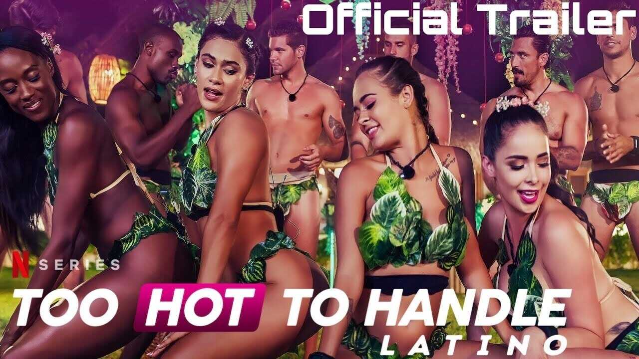 NF - Too Hot to Handle: Latino 0