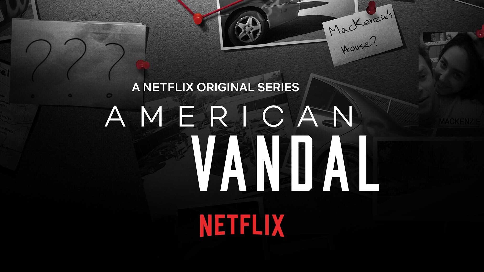 FR - American Vandal 4