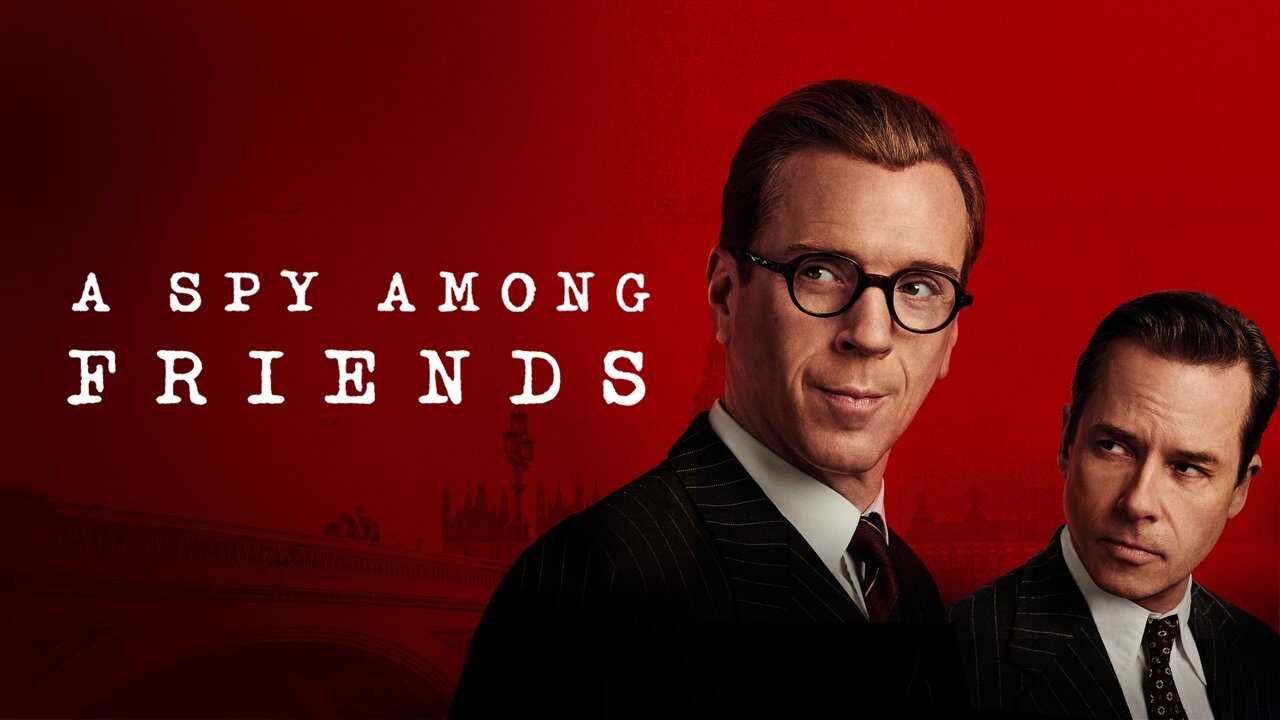 EX - A Spy Among Friends (2022) 0