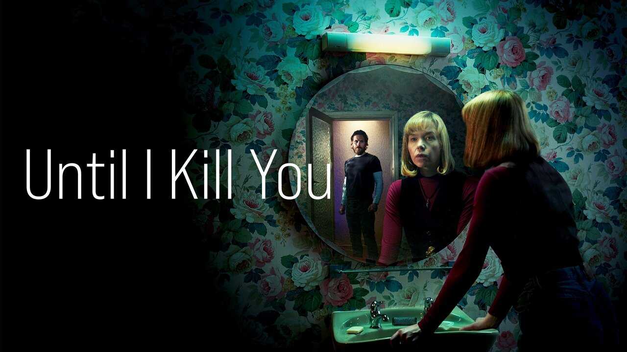EN - Until I Kill You (2024) 2