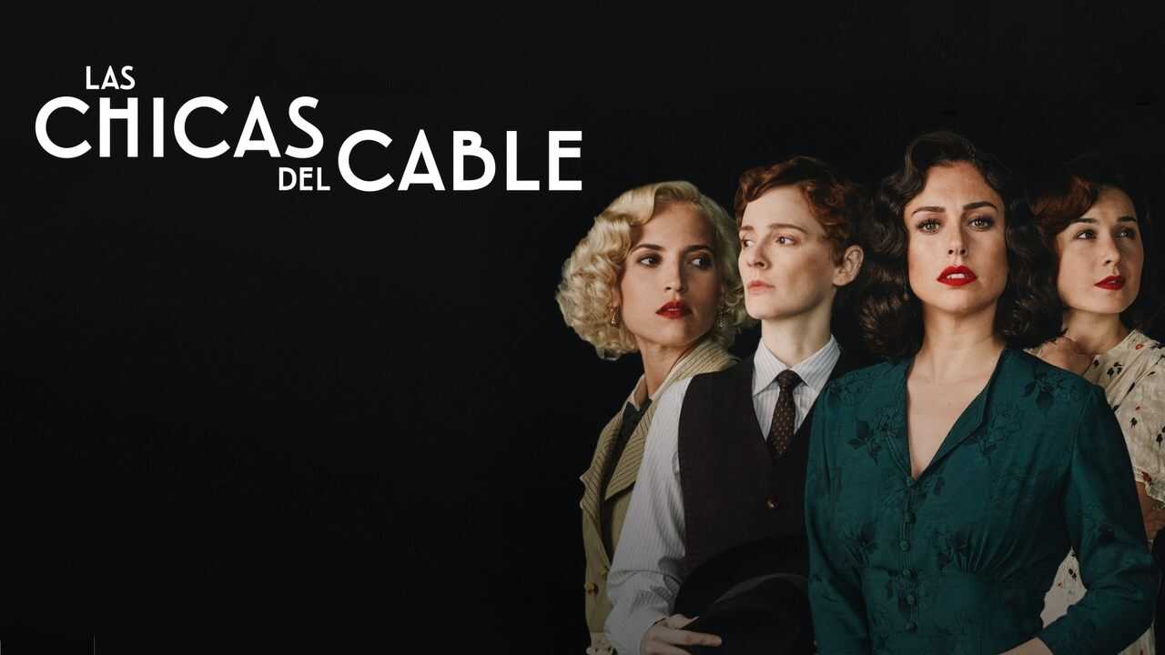 ES - Las chicas del cable (2017) 1