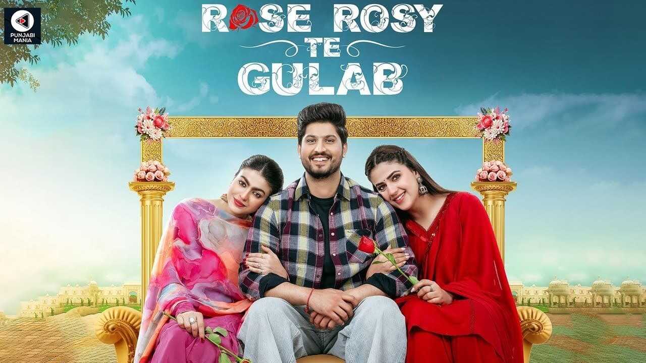 ਗੁਲਾਬ ਰੋਜ਼ੀ ਤੇ ਗੁਲਾਬ (2024) 0