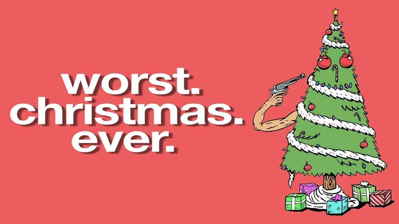 Worst Christmas Ever 0