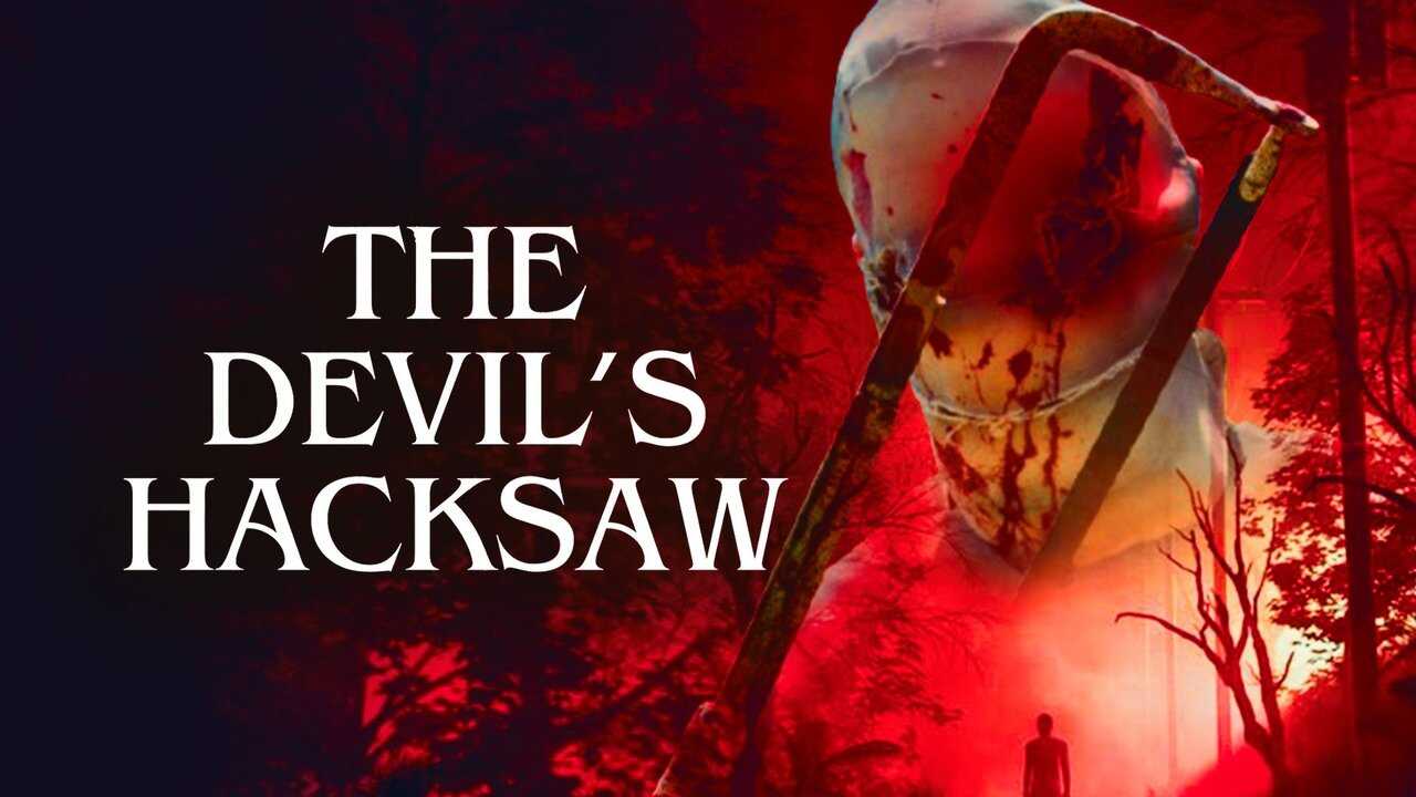 The Devil's Hacksaw 0