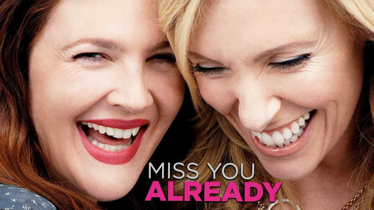 Miss You Already 0