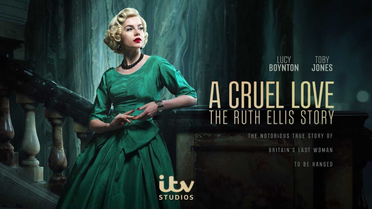 AR - A Cruel Love: The Ruth Ellis Story (2025) 0