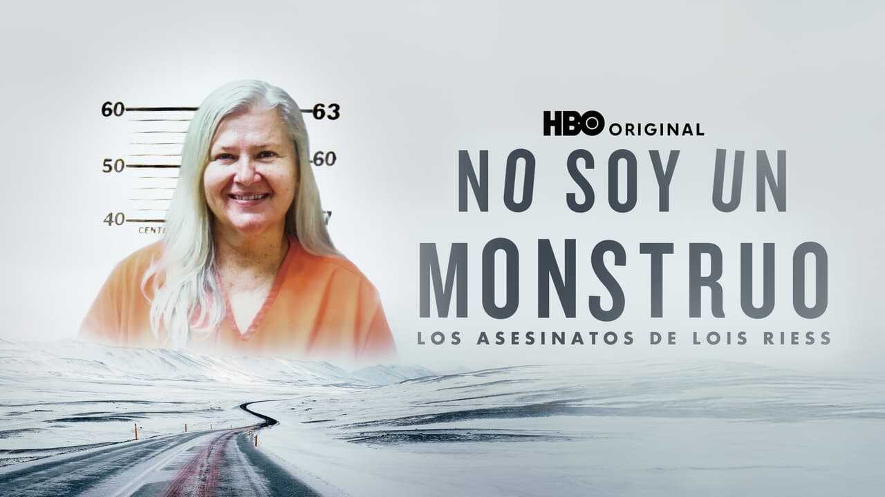 ES - No soy un monstruo Los crimenes de Lois Riess (2024) 1