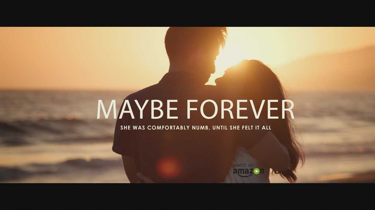 Maybe Forever 0
