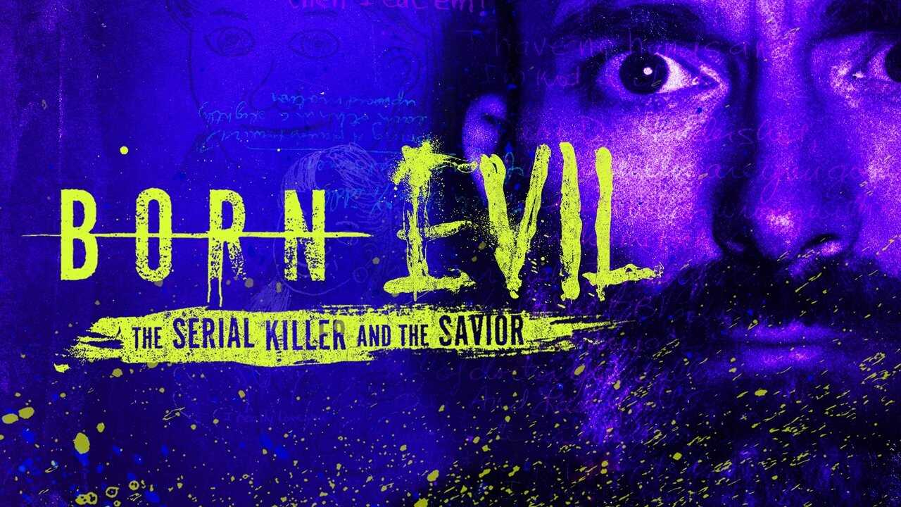 ES - Born Evil: The Serial Killer and the Savior (2024) 1