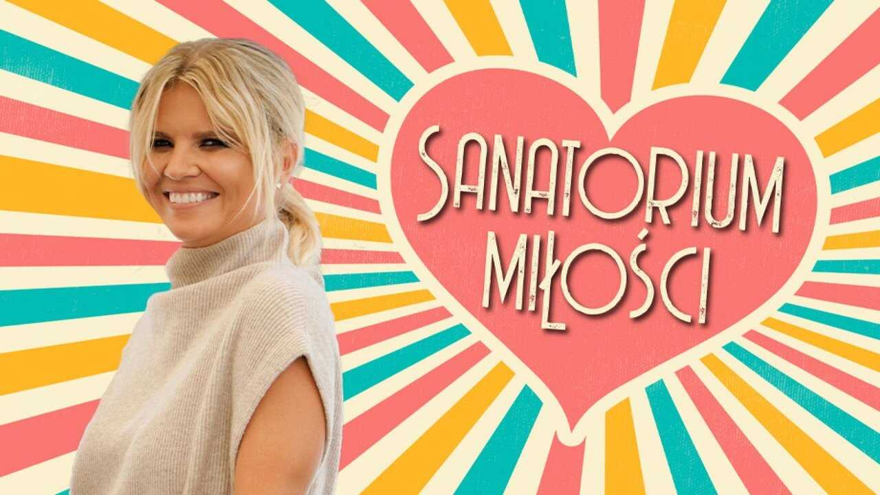 PL - SANATORIUM MIŁOŚCI 3