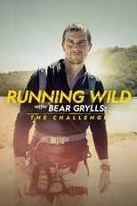 D+ - Running Wild with Bear Grylls: The Challenge 8