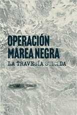 ES - Operación Marea Negra: La travesía suicida 8