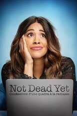 FR - Not Dead Yet : Confessions d’une quadra à la ramasse (US) 8
