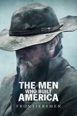 EN - The Men Who Built America: Frontiersmen (2023) 8