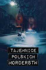 PL - TAJEMNICE POLSKICH MORDERSTW 8