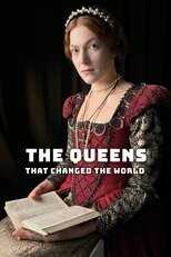 EN - The Queens That Changed the World (2023) 8