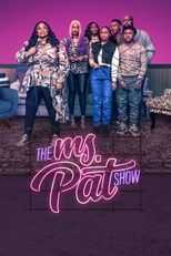 EN - The Ms. Pat Show (US) (2021) 8