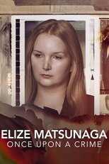 EN - Elize Matsunaga: Once Upon a Crime (2021) 8