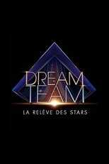 FR - Dream Team, la relève des stars 8