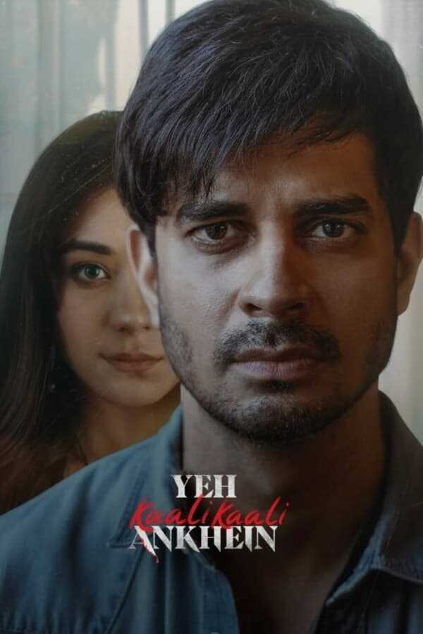 IN - Yeh Kaali Kaali Ankhein 2022 8